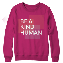 Load image into Gallery viewer, Be a kind human
