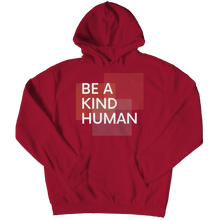 Load image into Gallery viewer, Be a kind human

