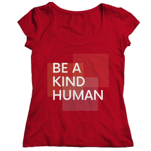 Load image into Gallery viewer, Be a kind human
