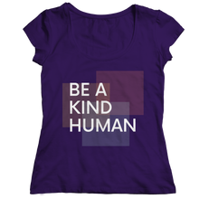 Load image into Gallery viewer, Be a kind human
