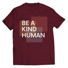 Load image into Gallery viewer, Be a kind human
