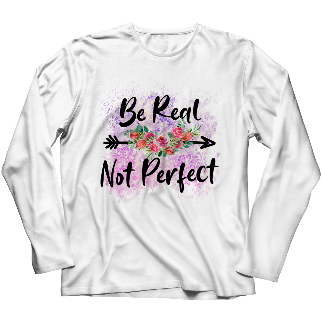 Be real not perfect