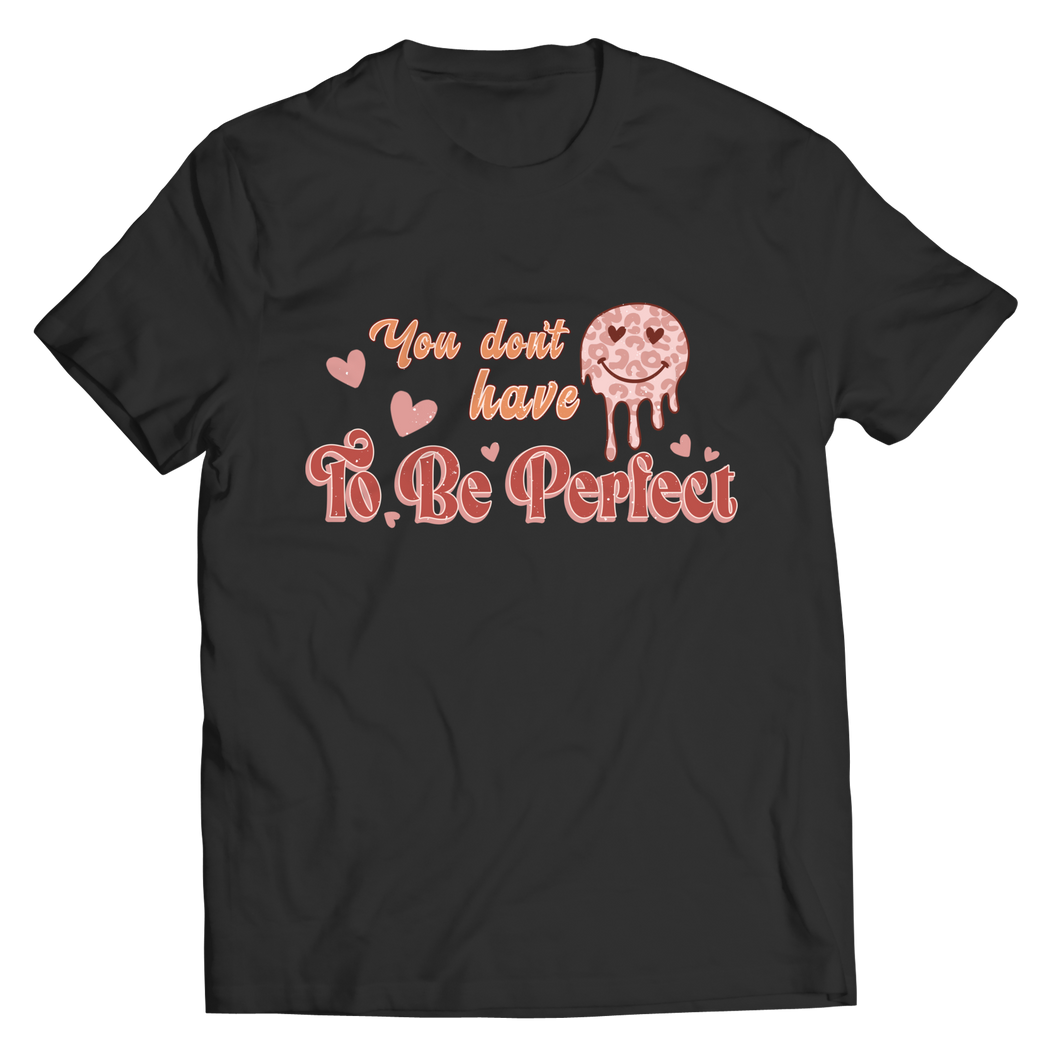 You don't have to be perfect