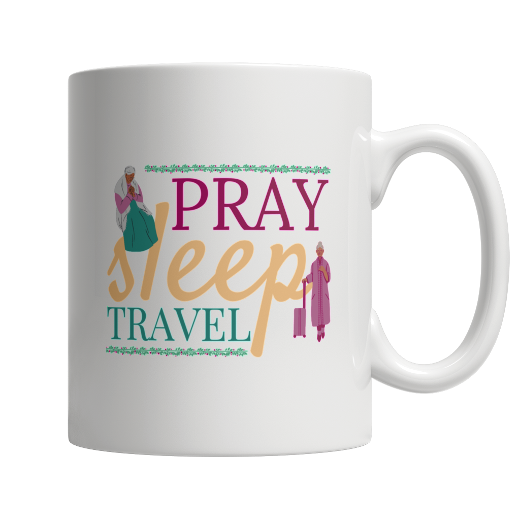 Pray Sleep Travel
