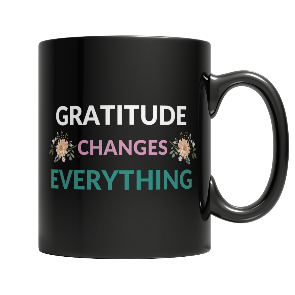 Gratitude changes Everything