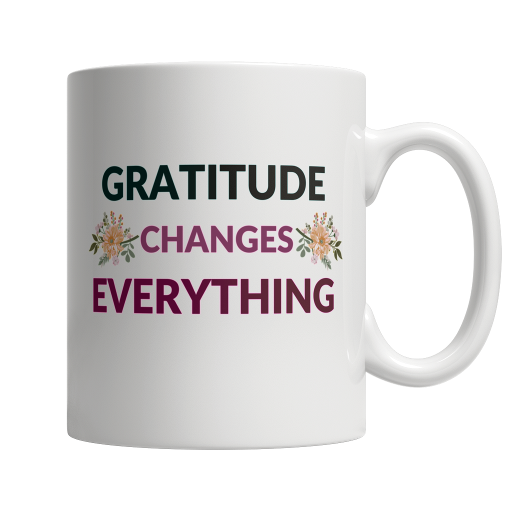 Gratitude Changes Everything