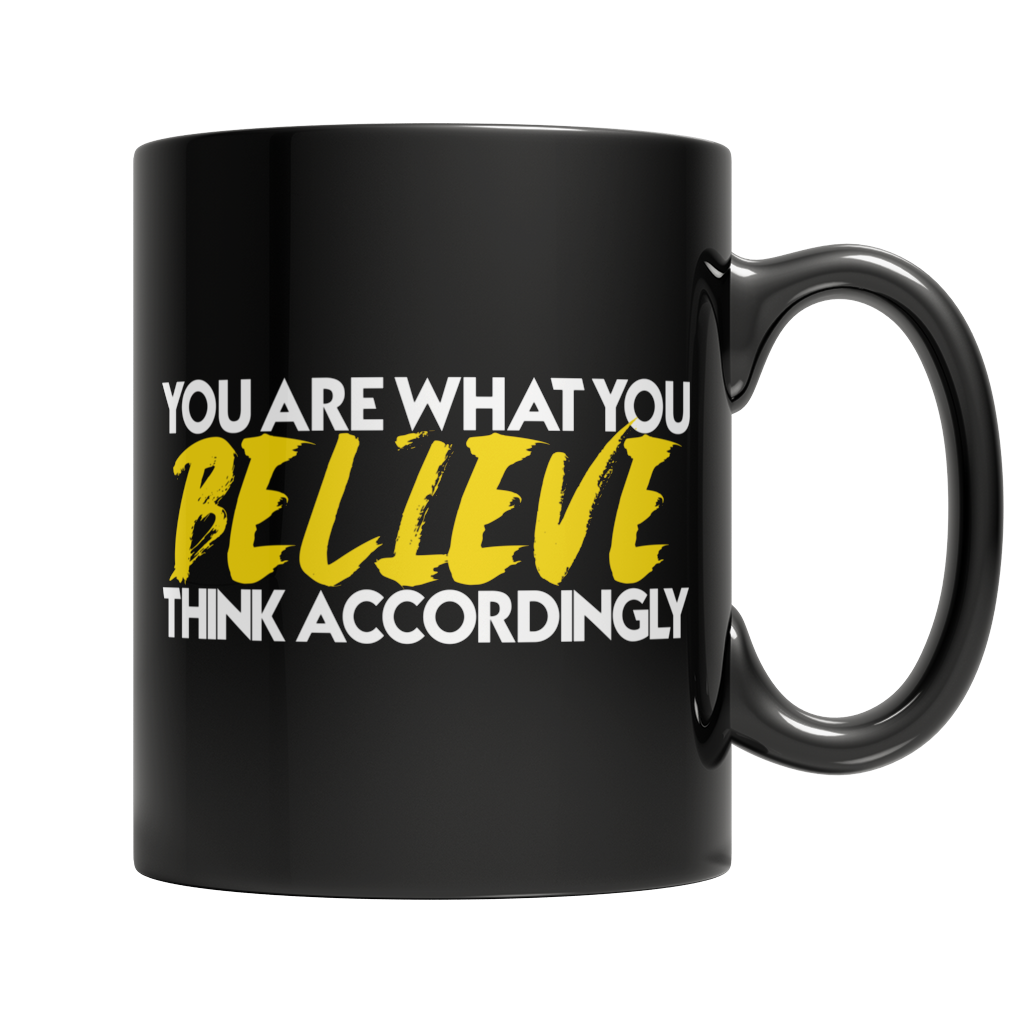 You are what you believe